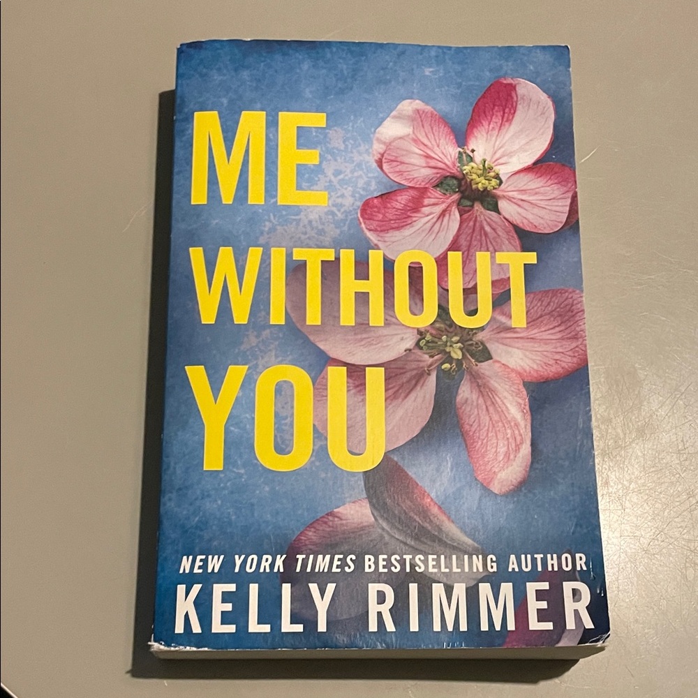 🔥 2/$29 - Me Without You by Kelly Rimmer